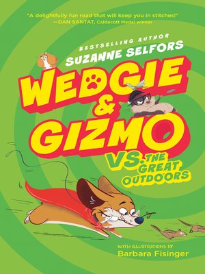 cover image of Wedgie & Gizmo vs. the Great Outdoors